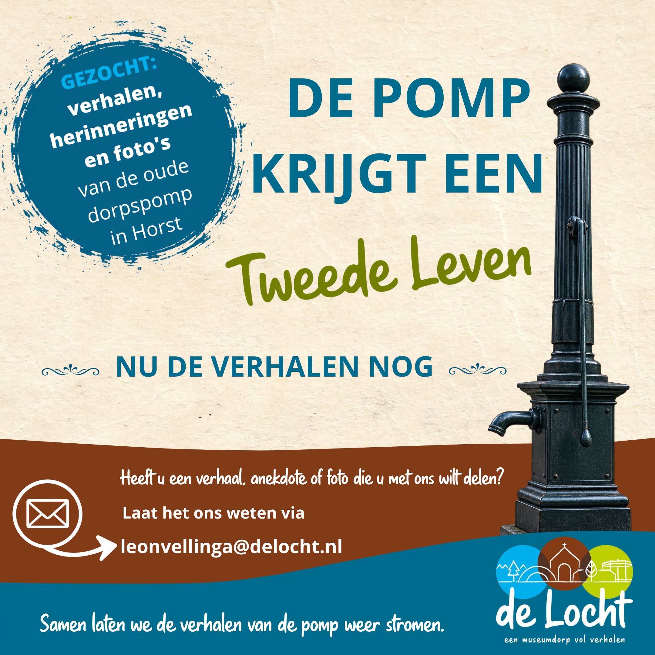 De pomp krijgt een tweede leven. Gezocht: verhalen, herinneringen en foto's van de oude dorpspomp in Horst.
